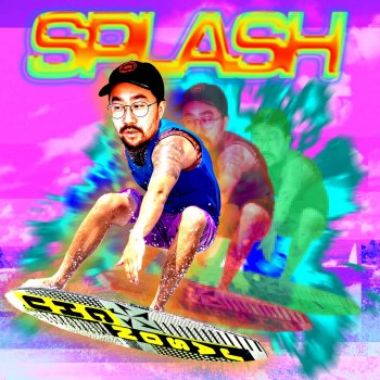 Jason Chu Splash! (Radio edit)