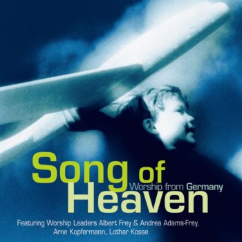 Lothar Kosse Song of Heaven