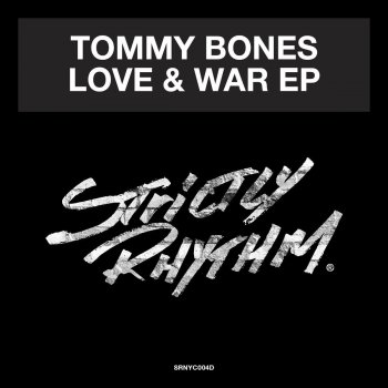 Tommy Bones Love & War