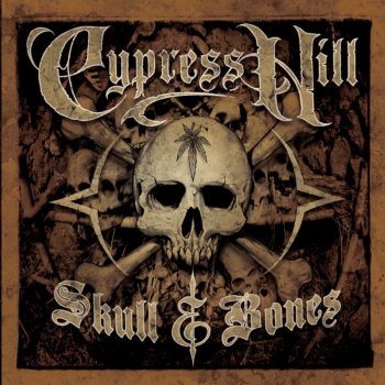 Cypress Hill (Rock) Superstar