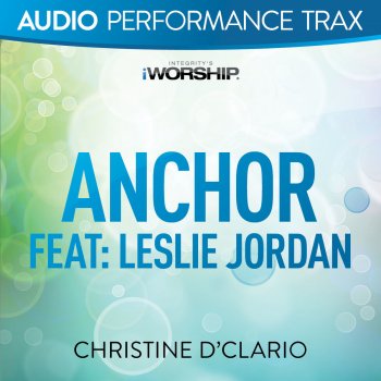 Christine D'Clario Anchor (On This Journey) - Original Key Trax With Background Vocals