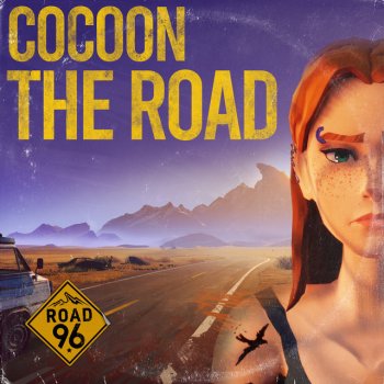 Cocoon The Road - From Road 96