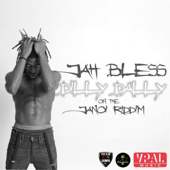 Jahbless Dilly Dally - Radio Edit