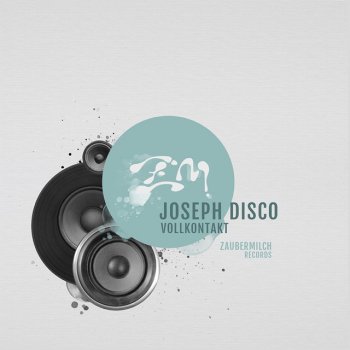 Joseph Disco Vollkontakt (Andy Bach Remix)