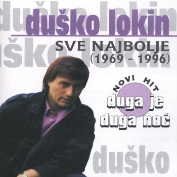 Dusko Lokin Leila