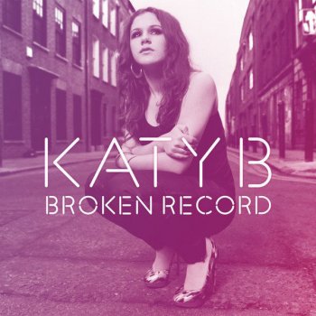 Katy B Broken Record - Todd Edwards' Angel Voice Remix