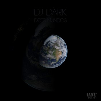 DJ Dark Dois Mundos
