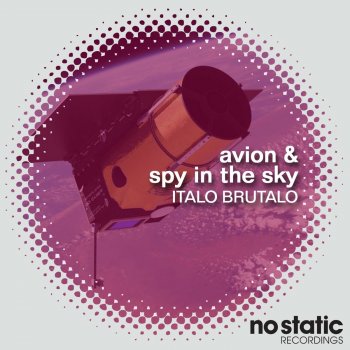 Italo Brutalo Spy In The Sky