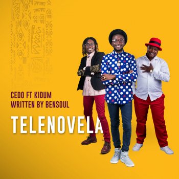 Cedo feat. Kidum Telenovela