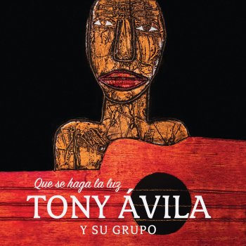 Tony Avila Hombre Nuevo
