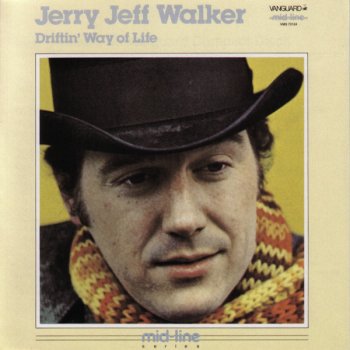 Jerry Jeff Walker Driftin' Way of Life