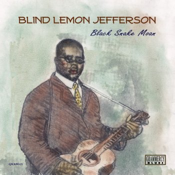 Blind Lemon Jefferson He Arose from the Dead