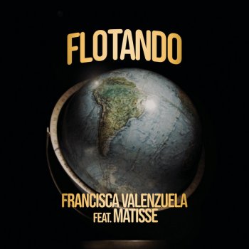 Francisca Valenzuela feat. Matisse Flotando (feat. Matisse) - El Viaje de Matisse