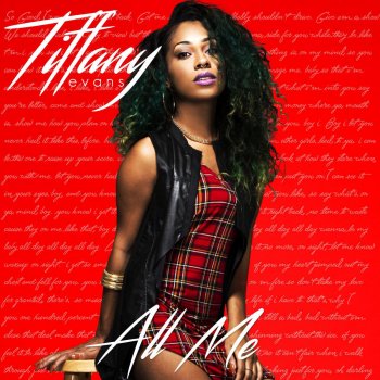 Tiffany Evans Me and You