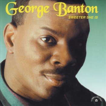 George Banton How Can I Let You Get Away