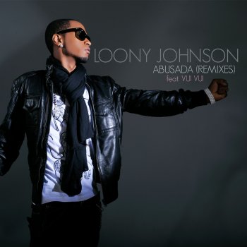 Loony Johnson Abusada (A.X. Hustler remix)