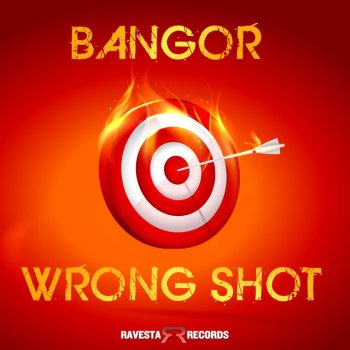 Bangor Wrong Shot
