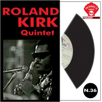 Roland Kirk Fly Town Nose Blues