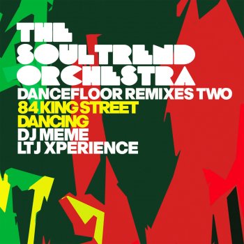 The Soultrend Orchestra feat. Groovy Sistas 84 King Street (DJ Meme Back to Paradise Instrumental)