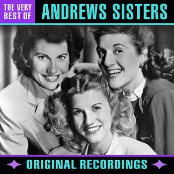 The Andrews Sisters feat. Bing Crosby Don't Fence Me In (Remastered)