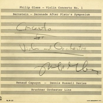 Philip Glass feat. Renaud Capuçon, Dennis Russell Davis & Bruckner Orchester Linz Violin Concerto No. 1 (1987) Movement III