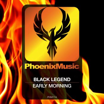 Black Legend Early Morning - Original Mix