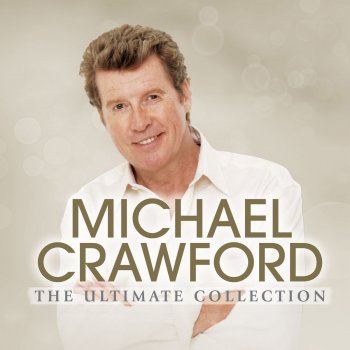 Michael Crawford Tell Me on a Sunday (From "Tell Me on a Sunday")