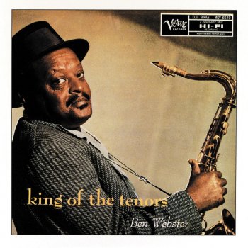 Ben Webster Don't Get Around Much Any More