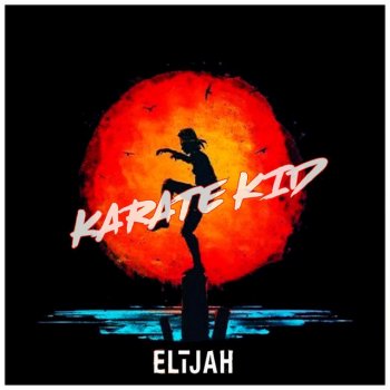 ELIJAH feat. Blondee Karate Kid - Blondee Remix