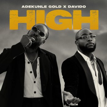 Adekunle Gold feat. DaVido High