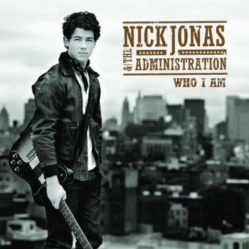 Nick Jonas & The Administration Last Time Around