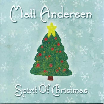 Matt Andersen The Spirit Of Christmas