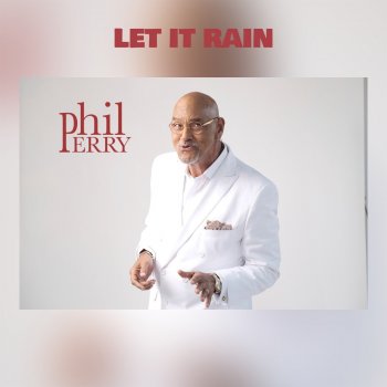 Phil Perry Let It Rain