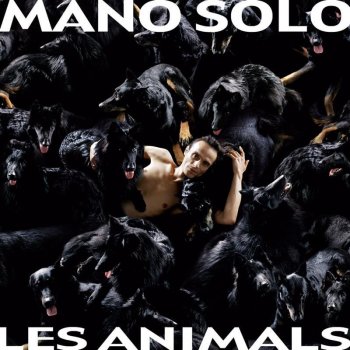 Mano Solo Animals