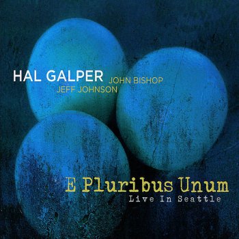 Hal Galper Invitation to Openness