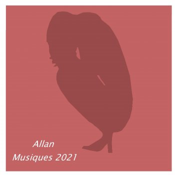 Allan Pourquoi pas toi 2021