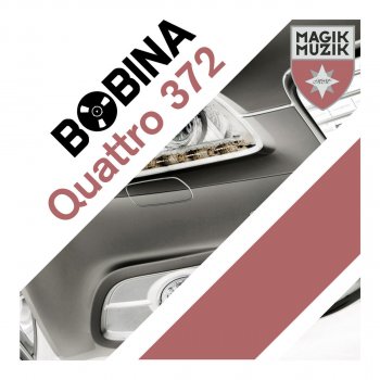 Bobina Quattro 372 (Robbie Rivera's Juicy Tribal Mix)