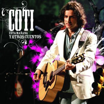 Coti feat. Josemi Carmona La Suerte - Live