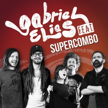 Gabriel Elias feat. Supercombo Piloto Automático