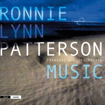 Ronnie Lynn Patterson feat. Francois Moutin & Louis Moutin Lazy Bird