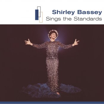 Shirley Bassey Ev'ry Time We Say Goodbye