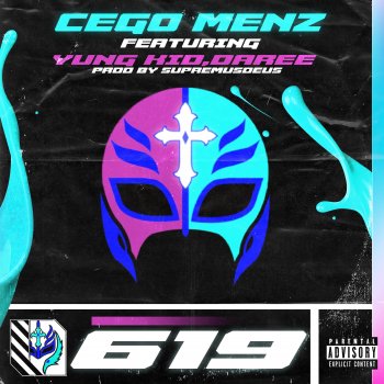 Cego Menz feat. Young Kid & Daree 619