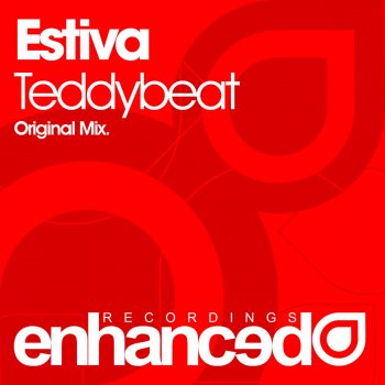 Estiva Teddybeat - Original Mix