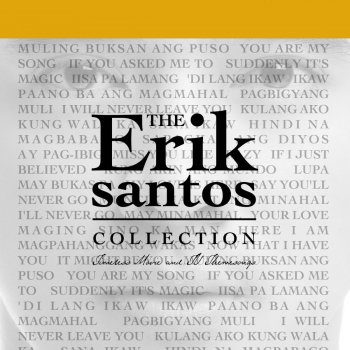 Erik Santos You Are My Song - From "A Moment in Time"