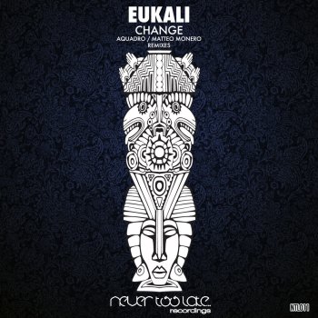 Eukali Change - Original Mix