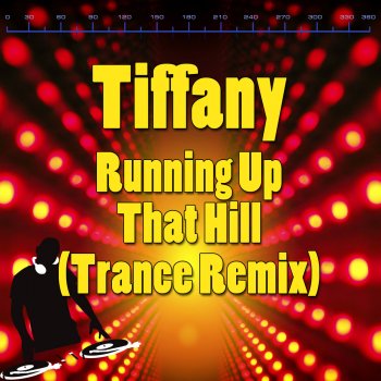 Tiffany Running Up That Hill (Trance Remix)