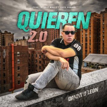 Danny D'Leon Quieren 2.0