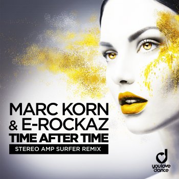 Marc Korn feat. E-Rockaz & Stereo Amp Surfer Time After Time - Stereo Amp Surfer Remix