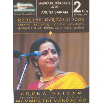 Aruna Sairam Thumani Madattu – Hamirkalyani – Adi (2 Kalai)