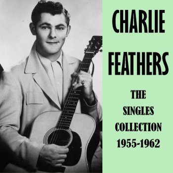Charlie Feathers Nobody's Women